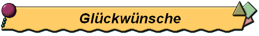 Gl�ckw�nsche
