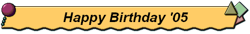 Happy Birthday '05
